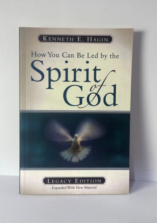 How you can be led by the spirit of God - Kenneth Hagin