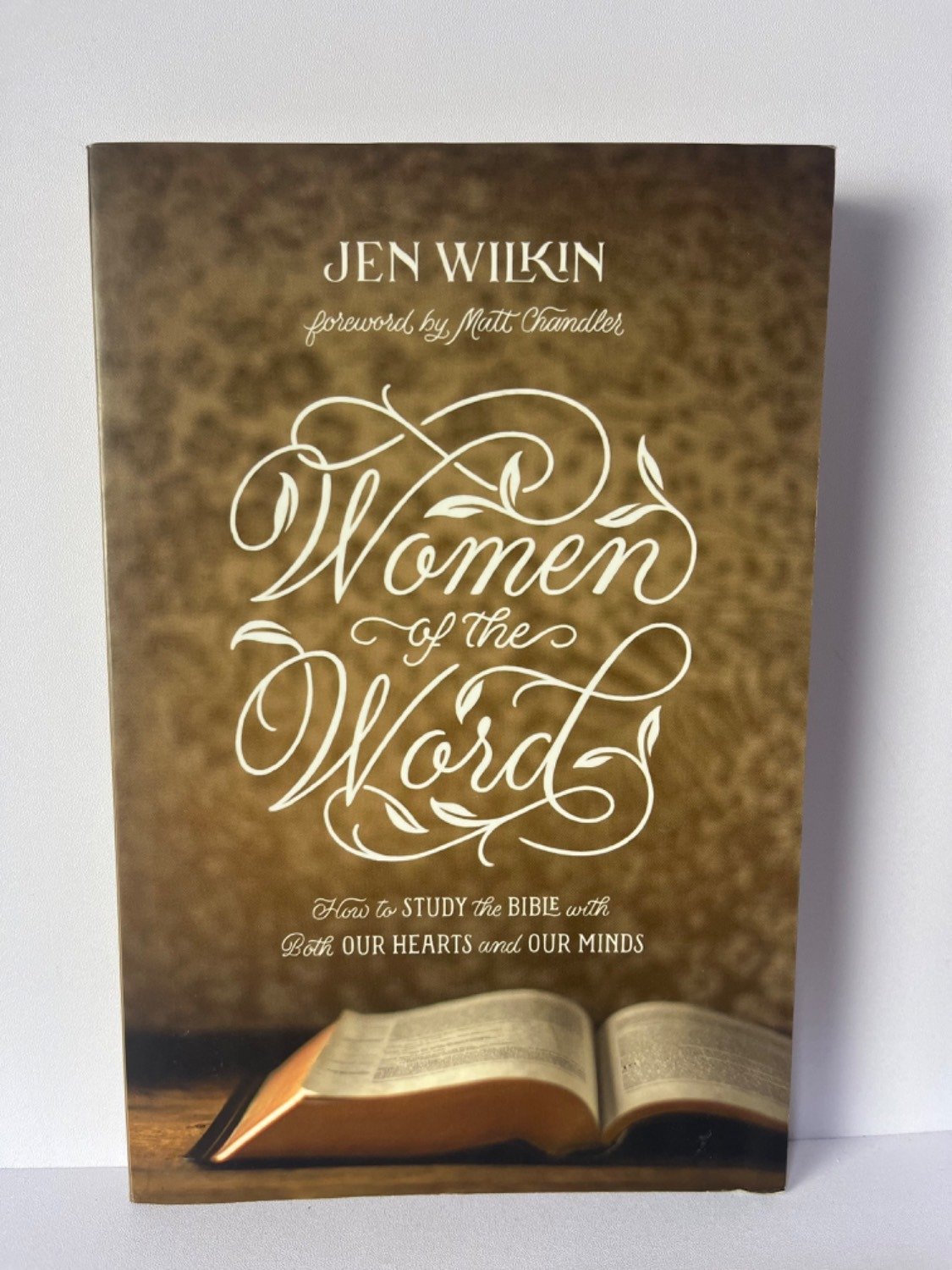 Women In the Word - Jen Wilkin
