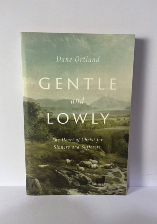 Gentle and Lowly