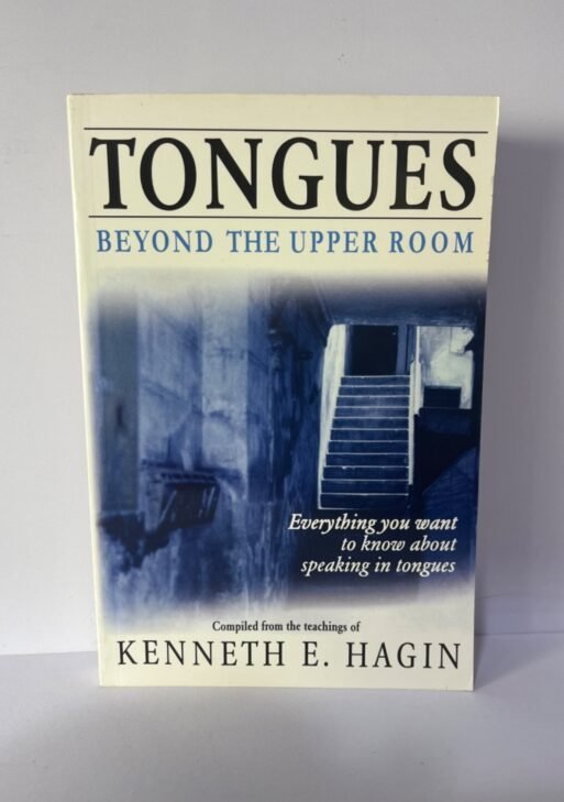 Tongues : Beyond the Upper room