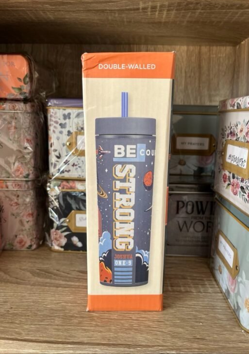 Be strong and Courageous Tumbler with straw