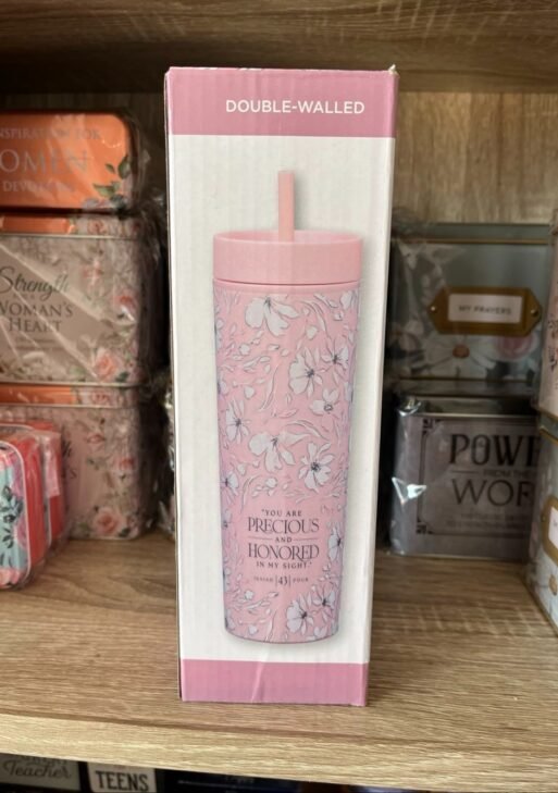 You are Precious and Honored in my sight