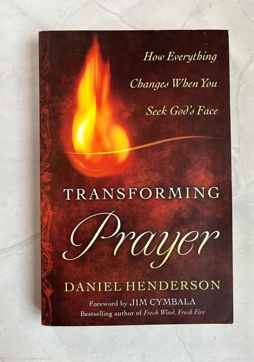 Transforming Prayer