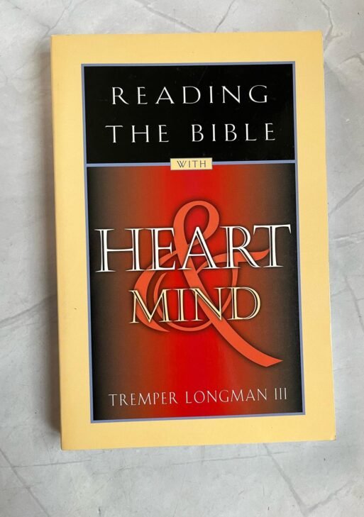 Reading the Bible with Heart and Mind