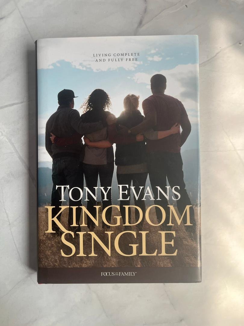 Kingdom Single: Living Complete and Fully Free