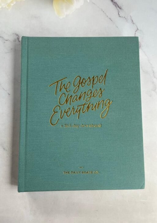 The Gospel Changes Everything Devotional