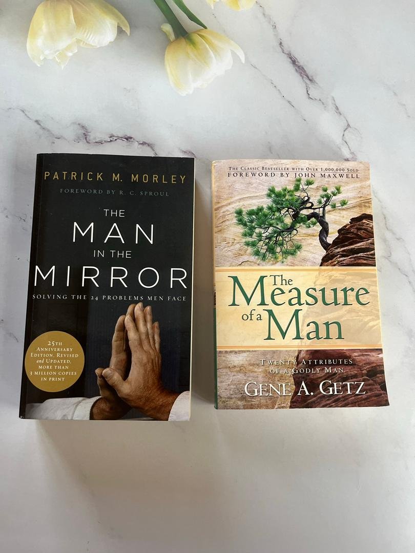 The Man in the Mirror by Patrick M. Morley and The Measure of a Man by Gene A. Getz.