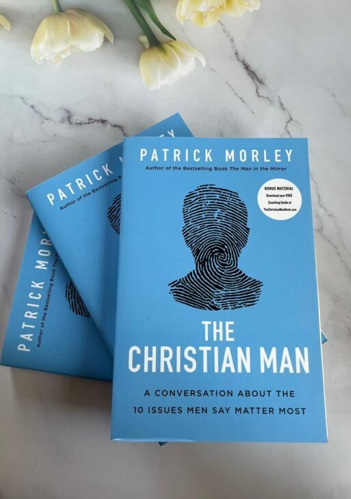 The Christian Man: A Conversation About the 10 Issues Men Say Matter Most