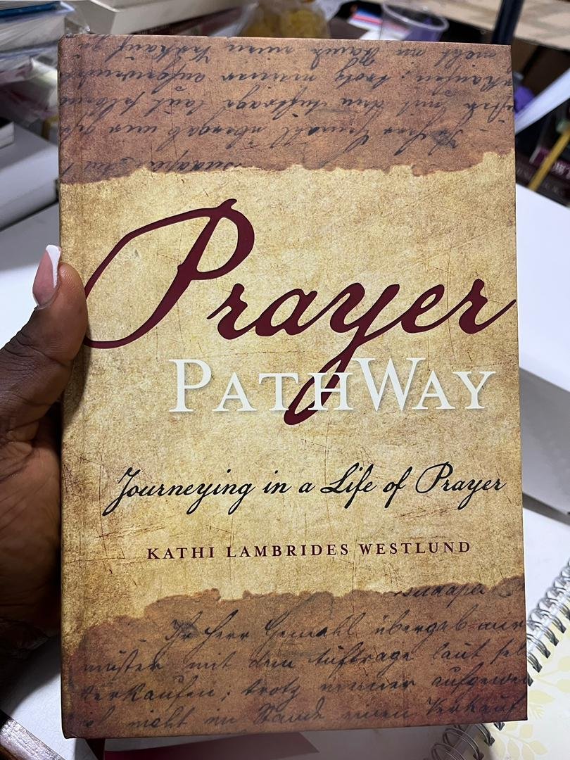 Prayer PathWay: Journeying in a Life of Prayer